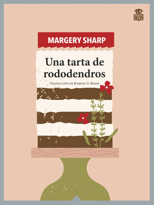 cover image of Una tarta de rododendros
